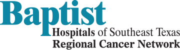 Baptist Hospitals of Southeast Texas Regional Cancer Network